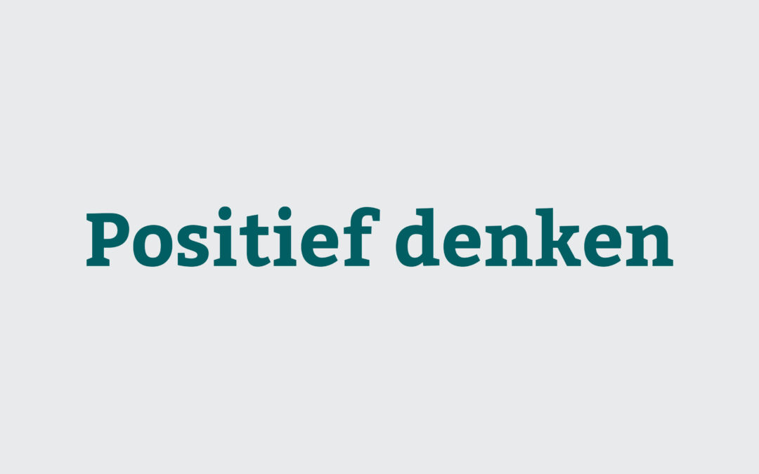 Waarom positief denken je soms verder van jezelf af brengt
